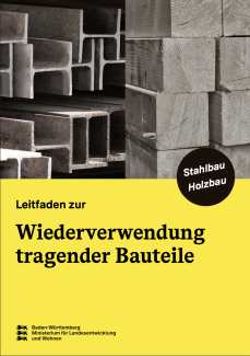 Leitfaden für die Wiederverwendung tragender Bauteile